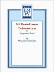 Milhaudiana Loboseira - Massimo Graziato