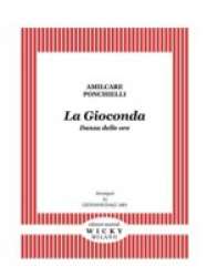 La Gioconda - Amilcare Ponchielli / Arr. Giovanni Dall'Ara