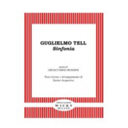 Guglielmo Tell (Overtüre) - Gioacchino Rossini / Arr. Savino Acquaviva