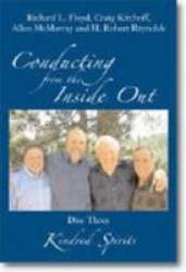 DVD "Conducting from the Inside out #3" Kindred Spirits -Allan McMurray