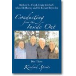 DVD "Conducting from the Inside out #3" Kindred Spirits - Allan McMurray