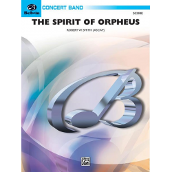 The Spirit of Orpheus (concert band) - Robert W. Smith