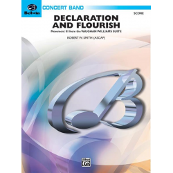 Declaration and Flourish (Movement III from the Vaughan Williams Suite) - Robert W. Smith