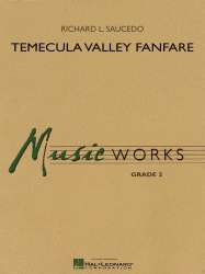 Temecula Valley Fanfare - Richard L. Saucedo