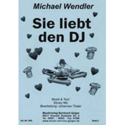 JE: Sie liebt den DJ - Michael Wendler - Johannes Thaler
