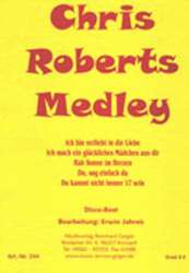 JE: Chris Roberts Medley - Diverse / Arr. Erwin Jahreis