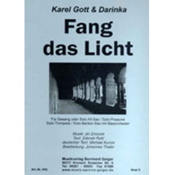 JE: Fang das Licht - K. Gott und Darinka - Karel Gott / Arr. Johannes Thaler