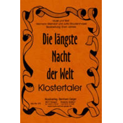 JE: Die längste Nacht der Welt - Klostertaler - Hermann Weindorf & Jutta Staudenmayer / Arr. Erwin Jahreis