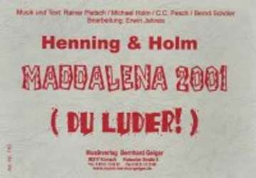 JE: Maddalena 2001 (Du Luder!) - Erwin Jahreis