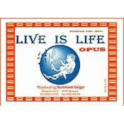 JE: Live is Life - Opus - Gruber / Arr. Erwin Jahreis