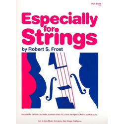 Especially For Strings - Direktion / Score - Robert S. Frost / Arr. Robert S. Frost