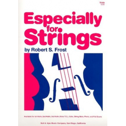 Especially For Strings - Viola - Robert S. Frost