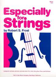 Especially For Strings - Piano - Robert S. Frost