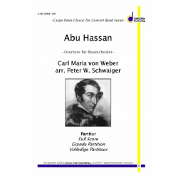 Abu Hassan - Overture - Carl Maria von Weber / Arr. Peter W. Schwaiger