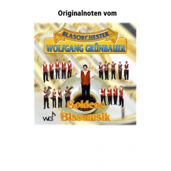 Goldene Blasmusik (Marsch) - Franz Gerstbrein