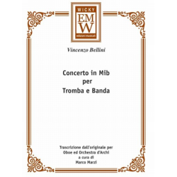Concerto per Tromba - Vincenzo Bellini / Arr. Marco Marzi