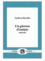 Un giono d'Estate (marcia) - Andrea Morello