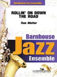 JE: Rollin' On Down The Road - Tom Molter