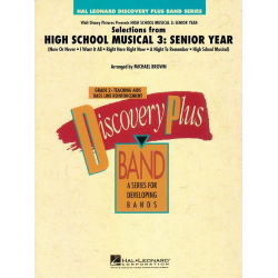 Selections from High School Musical 3: Senior Year -Diverse / Arr.Michael Brown