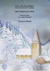Sang til Juletreet - The Christmas Tree -Edvard Grieg / Arr.John Brakstad