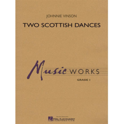 Two Scottish Dances -Traditional / Arr.Johnnie Vinson