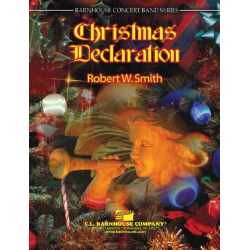 Christmas Declaration - Robert W. Smith