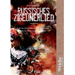 Russisches Zigeunerlied (Querflöte und Blasorchester) -Wilhelm Popp / Arr.Josef Bönisch