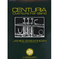 Centuria  (Overture) -James Swearingen