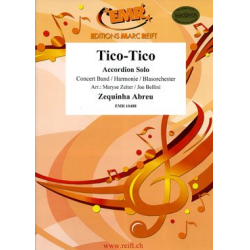 Tico Tico -Zequinha de Abreu / Arr.Joe / Zeiter Bellini