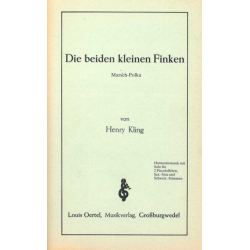 Die beiden kleinen Finken (Solo für 2 Piccolo-Flöten) -Henri Adrien Louis Kling / Arr.Walter Tuschla