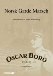 Norsk Garde Marsj - March of His Majesty the Kings Guard of Norway - Oscar Borg / Arr. Bjorn Mellemberg