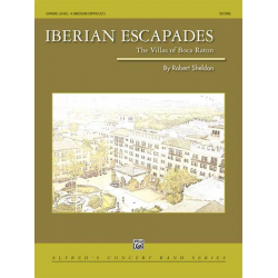 Iberian Escapades - Robert Sheldon