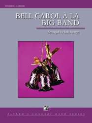 Bell Carol A La Big Band - Traditional / Arr. Rob Romeyn