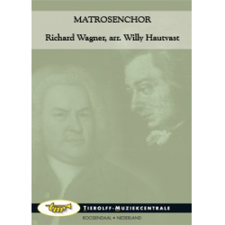 Matrosenchor - Richard Wagner / Arr. Willy Hautvast
