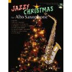Jazzy Christmas for Alto Saxophone (+Online Material) -Dirko Juchem / Arr.Achim Brochhausen