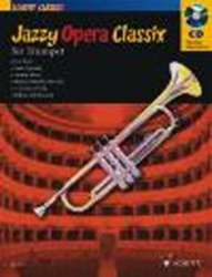 Jazzy Opera Classix for Trumpet - Darren Fellows