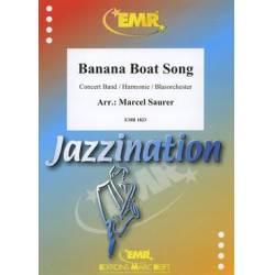 Banana Boat Song - Traditional / Arr. Marcel Saurer