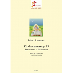 Kinderszenen op. 15 - Robert Schumann / Arr. Sabine Günther