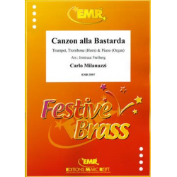Canzon alla Bastarda -Carlo Milanuzzi / Arr.Irmtraut Freiberg