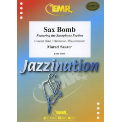 Sax Bomb -Marcel Saurer