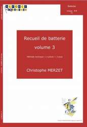 Recueil de batterie, volume 3 - Christophe Merzet