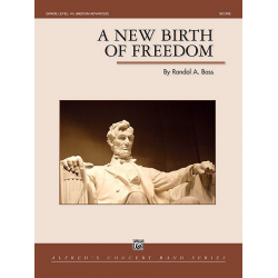 New Birth Of Freedom (cband score/parts) - Randol Alan Bass