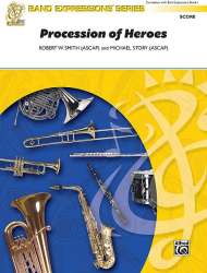 Procession of Heroes - Robert W. Smith & Michael Story