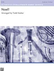 Noel! - Traditional / Arr. Todd Stalter