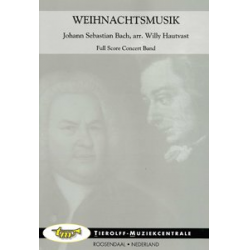 Weihnachtsmusik (aus dem Weihnachtsoratorium) - Johann Sebastian Bach / Arr. Willy Hautvast