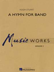 A Hymn for Band - Hugh M. Stuart