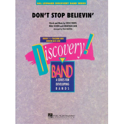 Don't Stop Believin' -Neal Schon and Jonathan Cain Steve Perry [Journey] / Arr.Paul Murtha