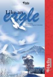 Like an eagle -Carl Strommen / Arr.Siegmund Andraschek