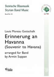 Erinnerung an Havanna - Louis Moreau Gottschalk / Arr. Armin Suppan