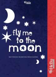 Fly me to the Moon (Vocal Solo or C, Bb, Eb Instruments) - Bart Howard / Arr. Bernd Gaudera